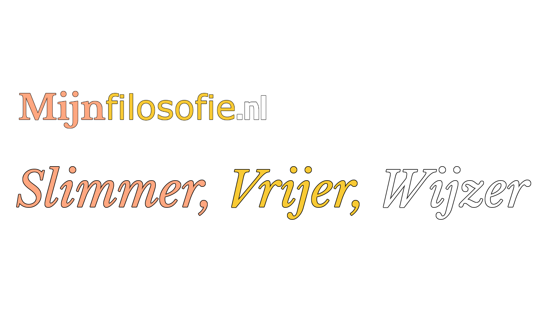 Mijnfilosofie.nl slimmer, vrijer, wijzer